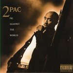 2Pac – Me Against The World CD