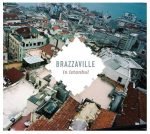 Brazzaville – In Istanbul CD