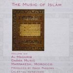 The Music Of Islām - Volume Six: Gnāwa, Al-Maghrib, Gnāwa Music, Marrakesh, Morocco CD
