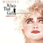 Madonna – Who's That Girl (Original Motion Picture Soundtrack) CD