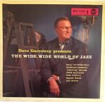 Dave Garroway Presents The Wide, Wide World Of Jazz 45lik Plak EP