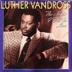 Luther Vandross – The Night I Fell In Love LP Plak