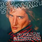 Rod Stewart – Foolish Behaviour LP Plak