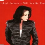 Michael Jackson – Will You Be There CD Single