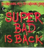 Super Bad Is Back (20 Original Hits • 20 Original Stars) LP Plak