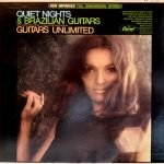 Guitars Unlimited – Quiet Nights And Brazilian Guitars LP Plak