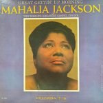 Mahalia Jackson – Great Gettin' Up Morning LP Plak