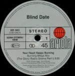 Blind Date – Your Heart Keeps Burning (Burning Mega Mix) 12'' Maxi Single Plak (Italo Disco ) - Görsel 3