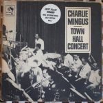 Charlie Mingus – Town Hall Concert LP Plak