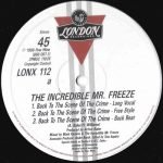 The Incredible Mr. Freeze – Back To The Scene Of The Crime 12'' Maxi Single Plak - Görsel 2