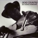 Dead Country feat. Eugene Chadbourne – Untitled CD