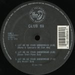 Club 69 – Let Me Be Your Underwear 12'' Maxi Single Plak - Görsel 2