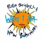 Edie Brickell & New Bohemians – What I Am 45lik Plak