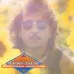 İlhan İrem – Dünden Yarına CD