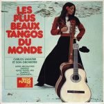 Carlos Sabater Et Son Orchestre – Les Plus Beaux Tangos Du Monde LP Plak