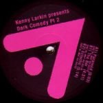 Kenny Larkin – Dark Comedy Pt 2 12'' Maxi Single Plak - Görsel 2