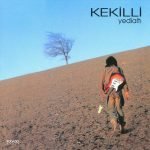 Kekilli – Yedialtı CD