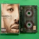 Warren G – I Want It All Kaset