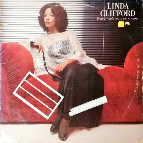 Linda Clifford – If My Friends Could See Me Now LP Plak