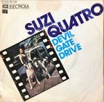 Suzi Quatro – Devil Gate Drive 45lik Plak