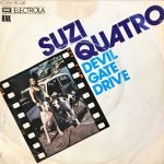 Suzi Quatro – Devil Gate Drive 45lik Plak