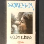 Sümeyra – Gülün Elinden Kaset Ambalajında