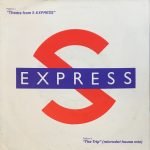 S Express – Theme From S-Express 45lik Plak