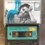 Melike Demirağ / Şanar Yurdatapan – İstanbul'da Olmak / Anadolu Kaset