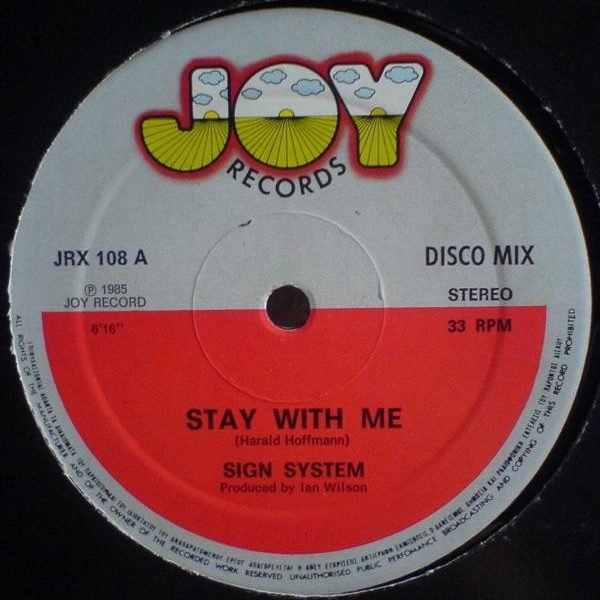 Sign System – Stay With Me 12'' Maxi Single Plak (Euro Disco)