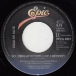 Dead Or Alive – You Spin Me Round (Like A Record) 45lik Plak - Görsel 3