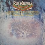 Rick Wakeman – Journey To The Centre Of The Earth LP Plak
