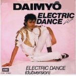 Daimyô – Electric Dance 45lik Plak