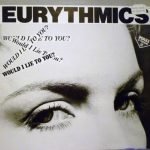 Eurythmics – Would I Lie To You? 12'' Maxi Single Plak