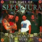 Sepultura – The Best Of Sepultura - Chaos In The Jungle CD