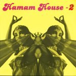 Hamam House 2 12'' Maxi Single Plak