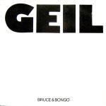 Bruce & Bongo – Geil 12'' Maxi Single Plak