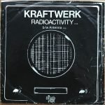 Kraftwerk – Radioactivity 45lik Plak