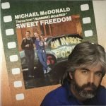 Michael McDonald – Sweet Freedom 45lik Plak