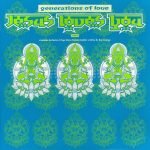 Jesus Loves You – Generations Of Love (Remix) 12'' Maxi Single Plak