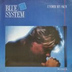 Blue System – Under My Skin 12'' Maxi Single Plak
