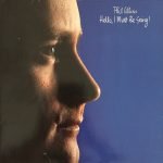 Phil Collins – Hello, I Must Be Going! LP Plak