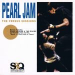 Pearl Jam – The Versus Sessions CD