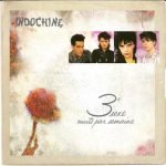 Indochine – 3e Sexe 45lik Plak
