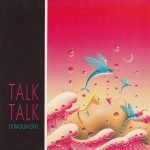 Talk Talk – Dum Dum Girl 12'' Maxi Single Plak