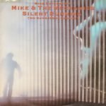 Mike & The Mechanics – Silent Running (On Dangerous Ground) 45lik Plak