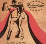 Mademoiselle ‎– Do You Love Me? 12'' Maxi Single Plak