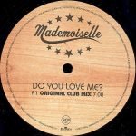 Mademoiselle ‎– Do You Love Me? 12'' Maxi Single Plak - Görsel 2