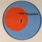 Pastaboys / T Brothers – Mano Calda All Stars 12'' Maxi Single Plak - Görsel 2
