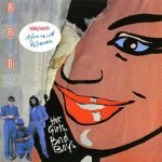 Bad Boys Blue – Hot Girls, Bad Boys LP Plak