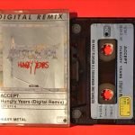 Accept ‎– Hungry Years Kaset